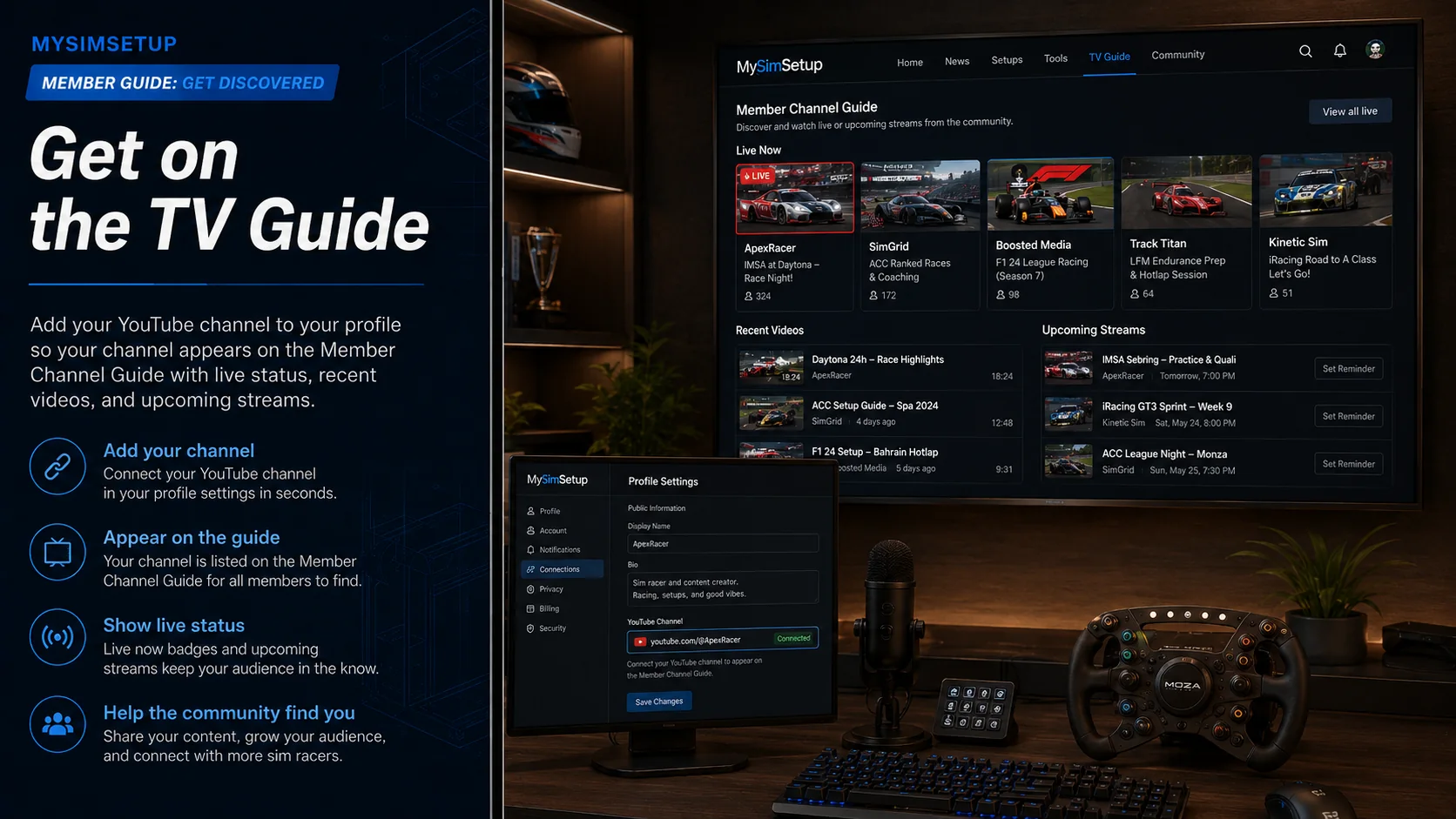 Get on the TV guide: add your YouTube channel to your profile so it appears on the Member Channel Guide with your recent videos, live status, and upcoming streams.